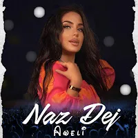 Naz Dej — Aweli — обложка
